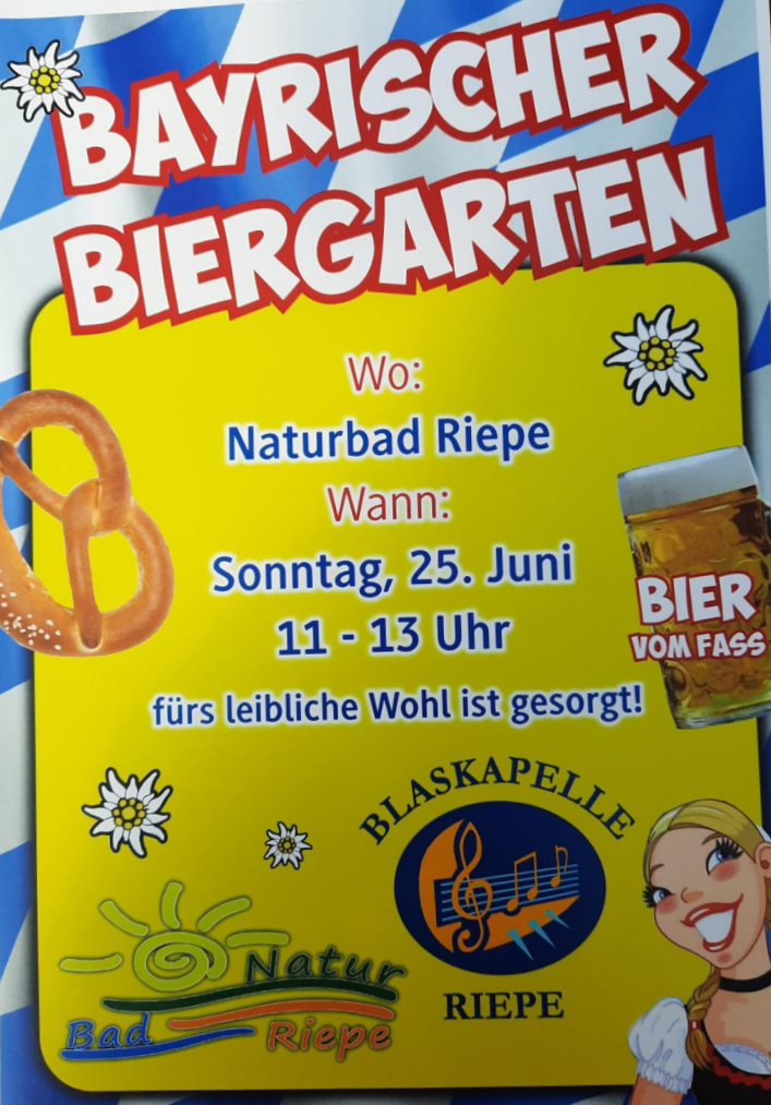 Bayrischer Biergarten im Naturbad Riepe am Sonntag, 25.06.2023 von 11 - 13 Uhr